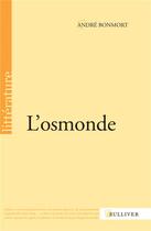Couverture du livre « L'osmonde » de Andre Bonmort aux éditions Sulliver