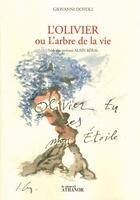 Couverture du livre « L'olivier ou l'arbre de la vie » de Alain Breal aux éditions Nouvel Athanor