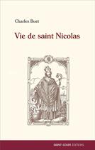 Couverture du livre « Vie de Saint Nicolas » de Buet Charles aux éditions Saint-leger