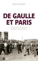 Couverture du livre « De Gaulle et Paris » de Marc Fosseux aux éditions Nouveau Monde