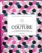 Couverture du livre « Le petit précis de la couture » de Marie-Noelle Bayard aux éditions Marabout