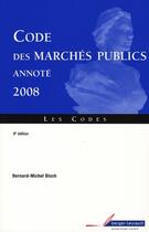 Couverture du livre « Code des marchés publics (9e édition) » de Bloch Bernard-M aux éditions Berger-levrault