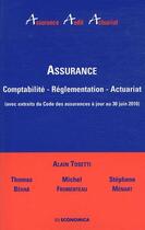 Couverture du livre « Assurance ; comptabilité, réglementation, actuariat » de  aux éditions Economica