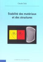 Couverture du livre « Stabilite des materiaux et des structures » de Claude Stolz aux éditions Ellipses