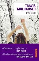 Couverture du livre « Sweetgirl » de Travis Mulhauser aux éditions Autrement