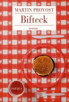 Couverture du livre « Bifteck » de Martin Provost aux éditions Phebus