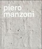 Couverture du livre « Piero Manzoni, achrome » de  aux éditions Hazan