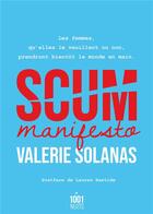 Couverture du livre « Scum manifesto » de Solanas Valerie aux éditions Mille Et Une Nuits