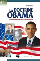 Couverture du livre « La doctrine Obama » de Gilles Vandal aux éditions Presses De L'universite Du Quebec