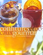 Couverture du livre « Confitures Et Bocaux Gourmands » de Abadie-M+Dieterlen-J aux éditions Chene