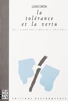 Couverture du livre « La tolérance et la vertu » de Luciano Canfora aux éditions Desjonquères Editions