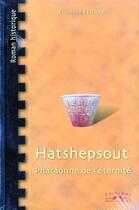 Couverture du livre « Hatshepsout, pharaonne de l'eternite » de Ferrari F. aux éditions Charles Corlet