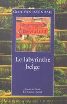 Couverture du livre « Labyrinthe belge (le ) » de Geert Van Istendael aux éditions Castor Astral