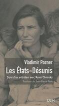 Couverture du livre « Les Etats-désunis » de Vladimir Pozner aux éditions Lux Canada