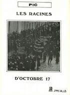 Couverture du livre « Les racines d'octobre 17 » de  aux éditions Spartacus