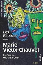 Couverture du livre « Les rapaces » de Marie Vieux-Chauvet aux éditions Zellige