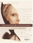 Couverture du livre « Sophie von la Roche et le savoir de son temps » de Helga Meise aux éditions Pu De Reims