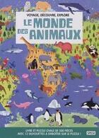 Couverture du livre « Voyage, decouvre, explore - le monde des animaux » de Trevisan Irene aux éditions Sassi