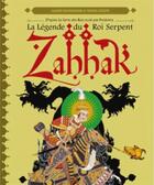 Couverture du livre « Zahhak : la légende du roi serpent » de Hamid Rahmanian et Simon Arizpe aux éditions Les Reveurs