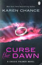 Couverture du livre « Curse the dawn » de Karen Chance aux éditions Adult Pbs