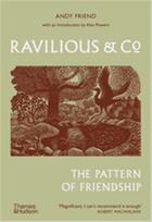 Couverture du livre « Ravilious & co the pattern of friendship (paperback) /anglais » de Friend Andy/Powers A aux éditions Thames & Hudson