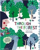 Couverture du livre « Through the forest » de Steffie Brocoli aux éditions Thames & Hudson