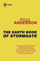 Couverture du livre « The Earth Book of Stormgate » de Poul Anderson aux éditions Orion Digital