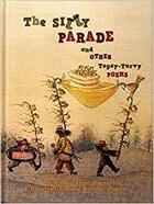 Couverture du livre « Silly parade ; other topsy-turvy poems » de Anne Dwyer aux éditions Antique Collector's Club