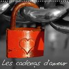 Couverture du livre « Les cadenas d amour calendrier mural 2018 300 300 mm square - amour amore liebe love les cad » de M. Laube L aux éditions Calvendo