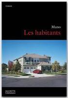 Couverture du livre « Les habitants » de Ma-No aux éditions Hachette Litteratures