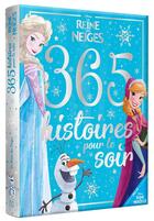 Couverture du livre « La Reine des Neiges : 365 histoires pour le soir » de Disney aux éditions Disney Hachette