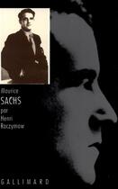 Couverture du livre « Maurice sachs ou les travaux forces de la frivolite » de Henri Raczymow aux éditions Gallimard