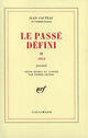 Couverture du livre « Le passé défini t.1 » de Jean Cocteau aux éditions Gallimard