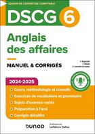 Couverture du livre « DSCG 6 - Anglais des affaires - Manuel - 2024-2025 » de Charles Brasart et Vassili Joannides De Lautour et Gilles Segrestain aux éditions Dunod