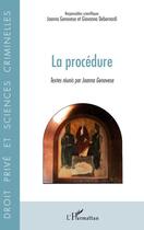 Couverture du livre « La procédure » de Joanna Genovese et Giovanna Debernardi aux éditions Editions L'harmattan