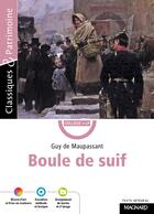 Couverture du livre « Boule de suif » de Guy de Maupassant aux éditions Magnard