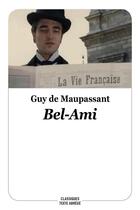 Couverture du livre « Bel-ami » de Guy de Maupassant aux éditions Ecole Des Loisirs