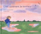 Couverture du livre « C'est sûrement le bonheur » de Margaux Othats et Stephanie Demasse-Pottier aux éditions Albin Michel