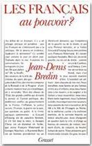 Couverture du livre « Les francais au pouvoir ? » de Jean-Denis Bredin aux éditions Grasset