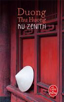 Couverture du livre « Au Zénith » de Thu Huong Duong aux éditions Le Livre De Poche