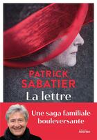 Couverture du livre « La lettre » de Patrick Sabatier aux éditions Rocher