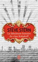 Couverture du livre « La fabuleuse histoire du clan Kabakoff » de Steve Stern aux éditions J'ai Lu