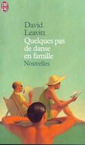 Couverture du livre « Quelques pas de danse en famille » de David Leavitt aux éditions J'ai Lu