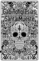 Couverture du livre « Santa muerte » de Gabino Iglesias aux éditions Sonatine