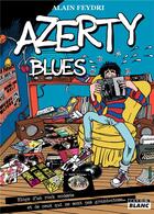 Couverture du livre « Azerty blues » de Alain Feydri aux éditions Le Camion Blanc