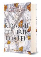 Couverture du livre « Le sang et la cendre Tome 2 : un royaume de chair et de feu » de Jennifer L. Armentrout aux éditions De Saxus