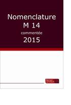 Couverture du livre « Nomenclature M14 commentée 2015 » de  aux éditions Berger-levrault