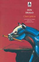 Couverture du livre « Chien galeux » de Don Delillo aux éditions Actes Sud