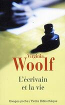 Couverture du livre « L'écrivain et la vie » de Virginia Woolf aux éditions Rivages