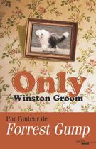 Couverture du livre « Only » de Winston Groom aux éditions Cherche Midi